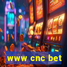 www cnc bet